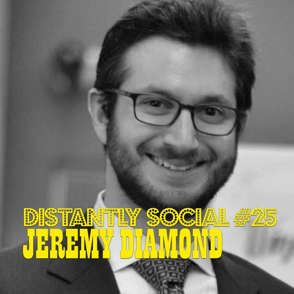 Distantly Social #25: Jeremy Diamond