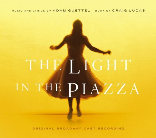Kimberly Cooper Schmidt / The Light in the Piazza - Original Broadway Cast Recording (2005)