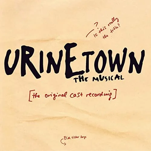 Jenny Male / Urinetown the Musical - The Original Cast Recording (2001)