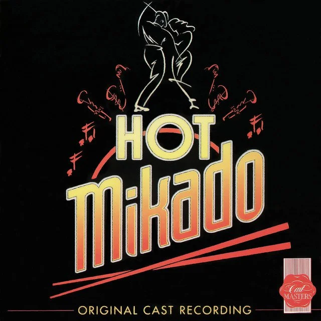 Don Mike Mendoza / Hot Mikado - Original Cast Recording (1995)