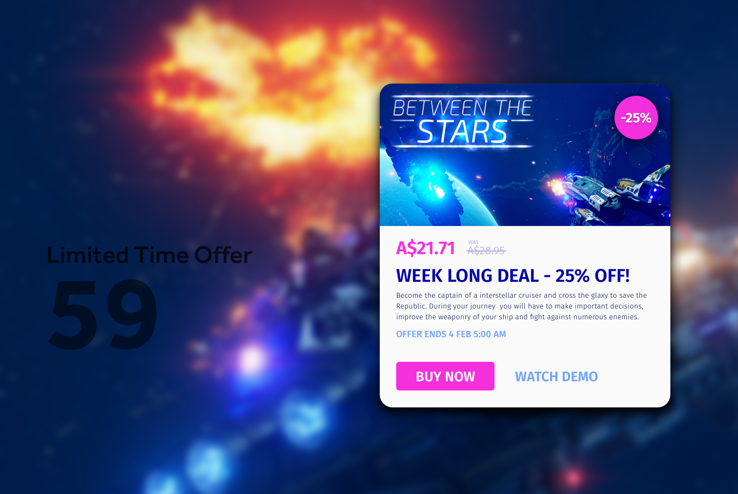 A limited time offer.