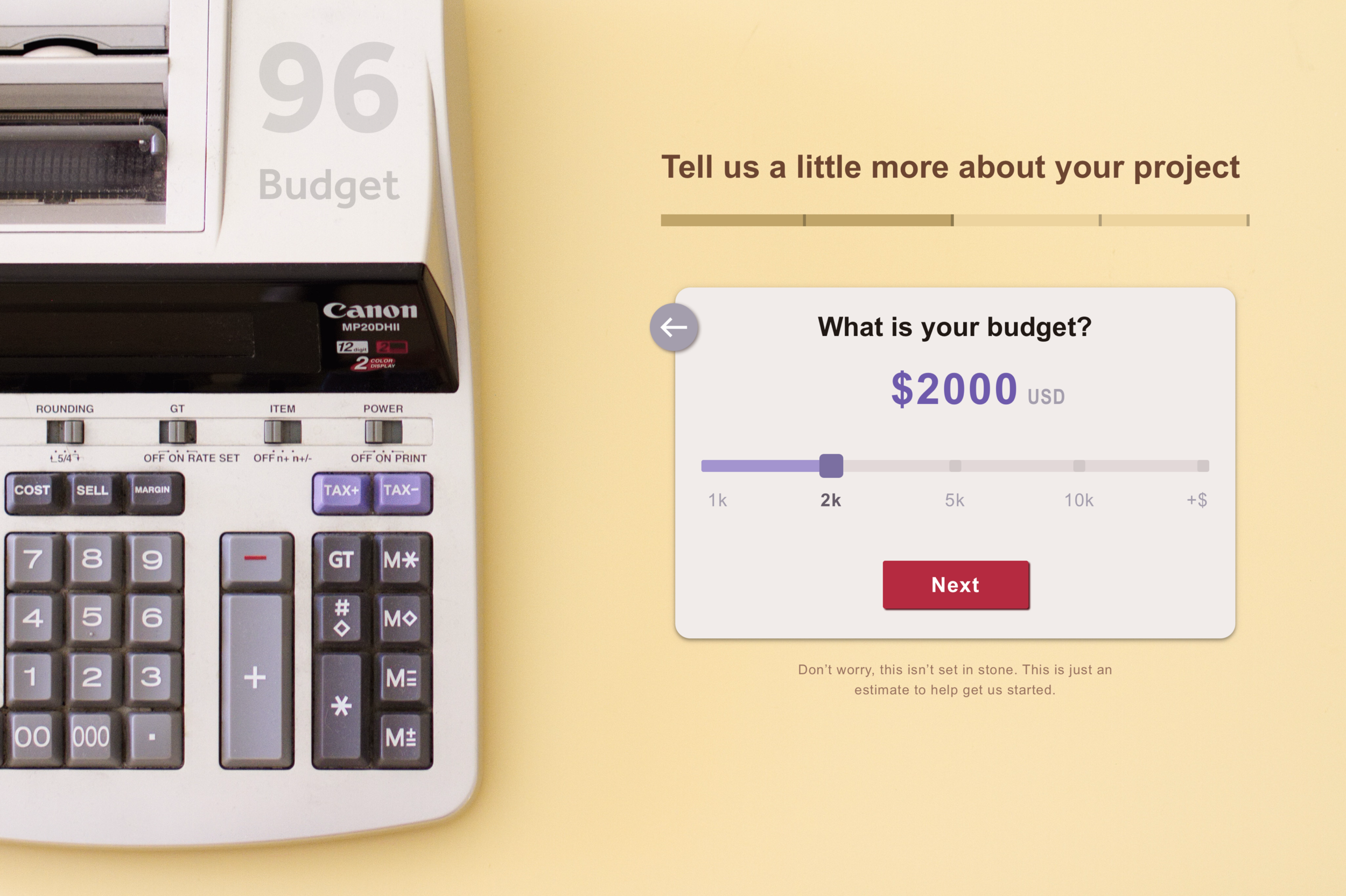 A budget calculator.