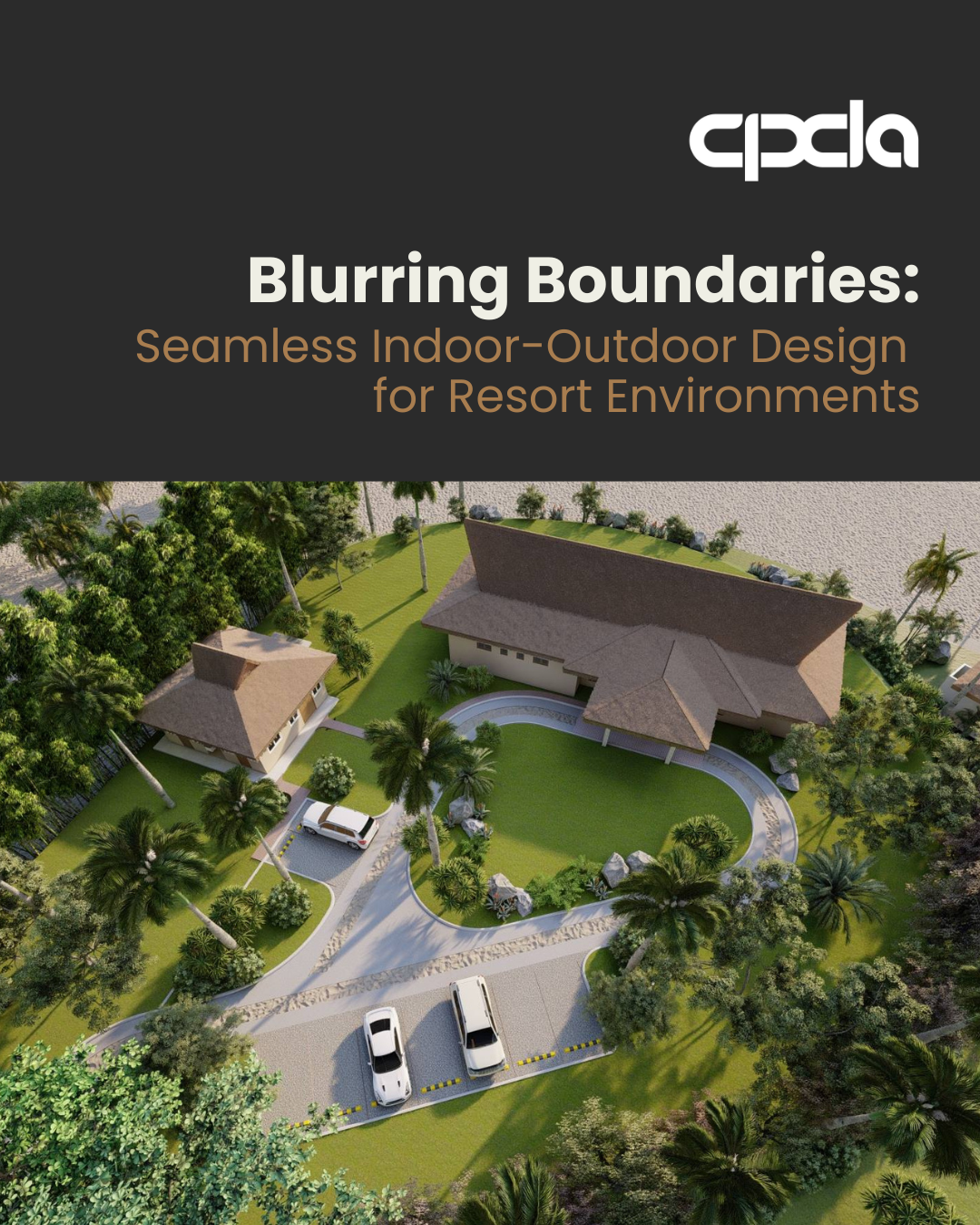 Blurring Boundaries: Seamless Indoor-Outdoor Design for Resort ...