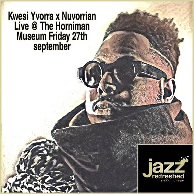 Catch me live with this Friday (September 27th) with #Nuvorrian at the @hornimanmuseumgardens with @jazzrefreshed for the @emergefestival!

I will be on at 9.30pm... Tickets are running low so click on the link below to avoid disappointment... Peace.