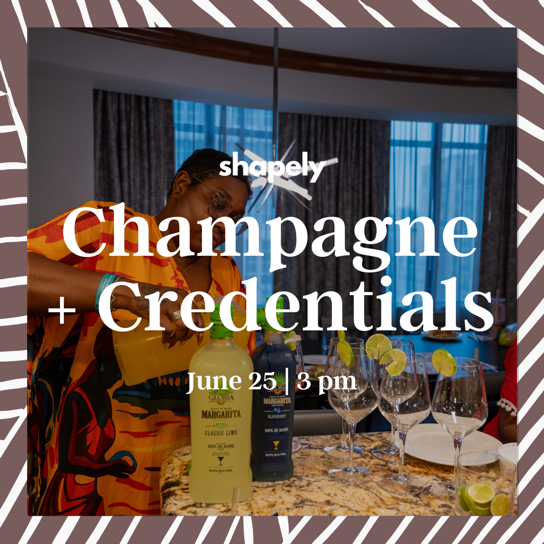 Champagne + Credentials