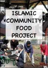 May 2011 Gathering of the Islamic Community Food Project (London)