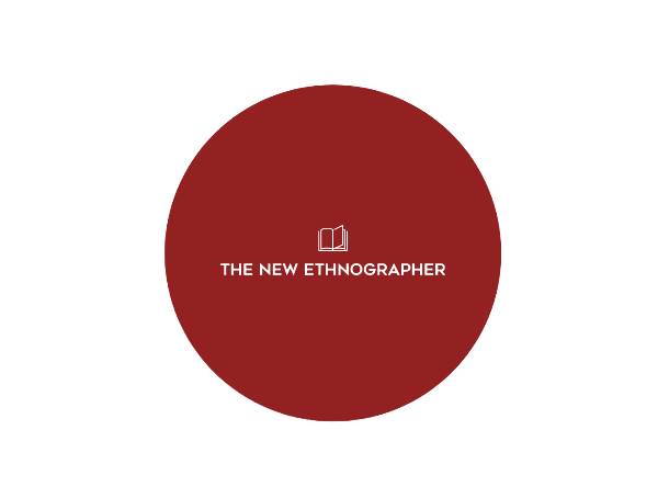 The New Ethnographer