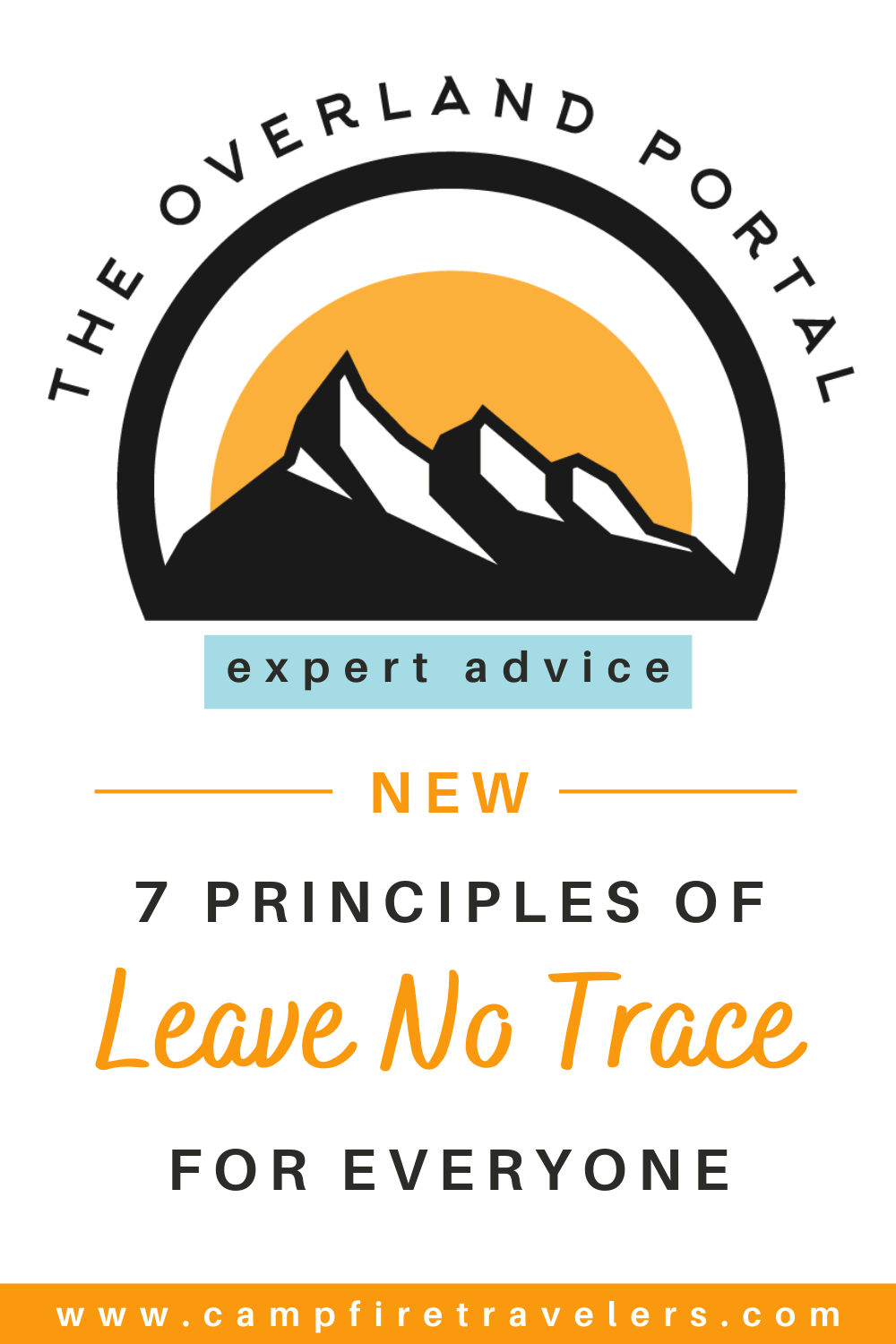 Seven Principles Of Leave No Trace from The Overland Portal