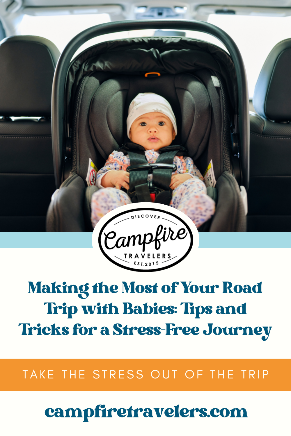 Making the Most of Your Road Trip with Babies and Toddlers Tips and