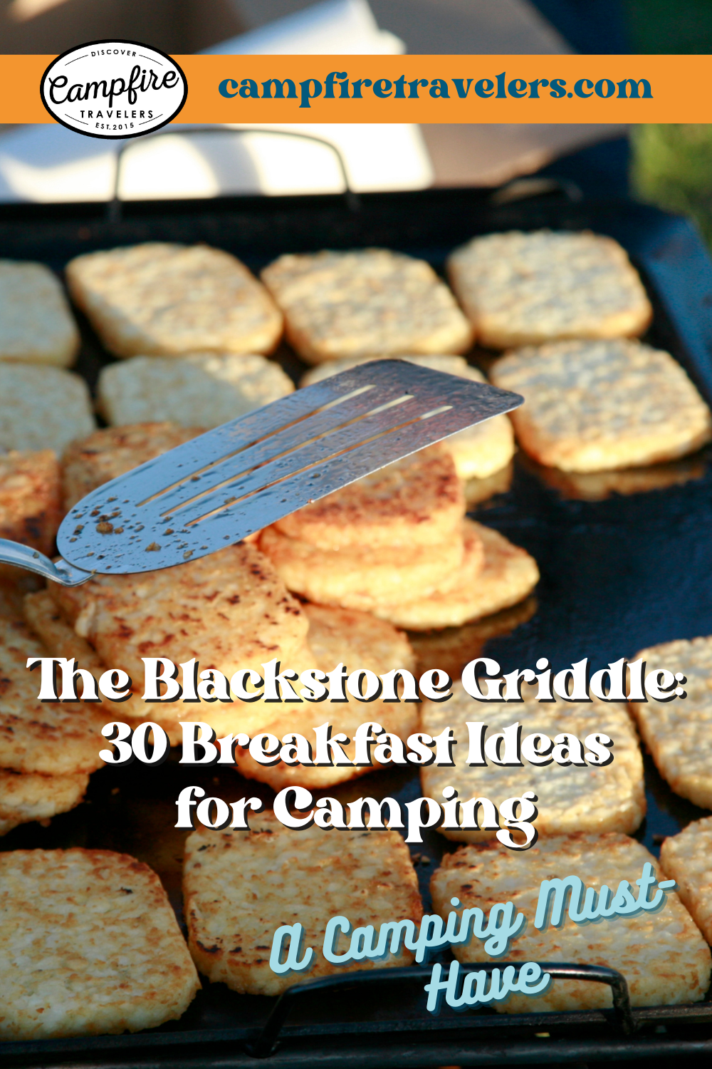 Blackstone (Griddle) Camping Breakfast Meal Ideas and Menu