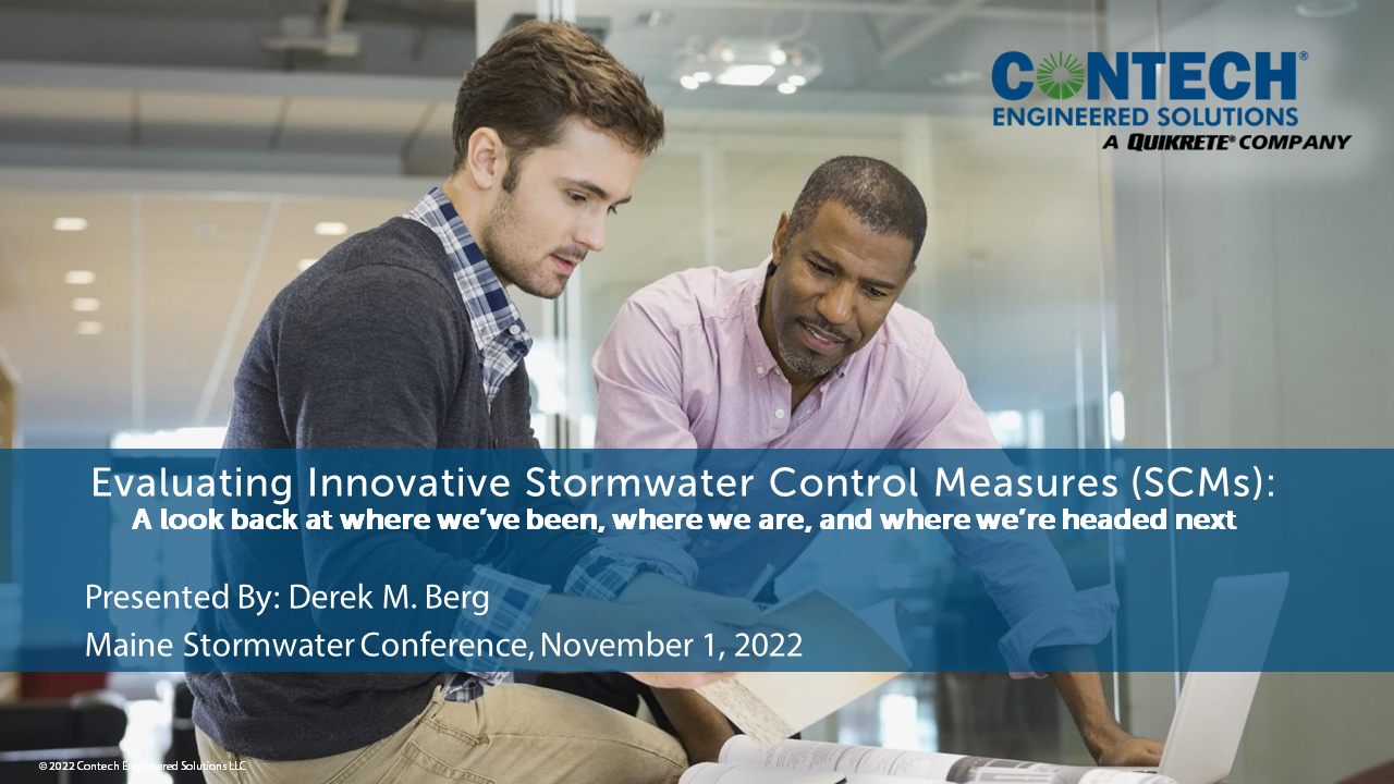 Evaluating Innovative Stormwater Control Measures (SCMs): A look back at where we’ve been, where we are, and where we’re headed next