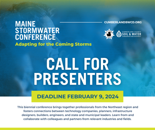 Maine Stormwater Conference: Call for Presenters — Cumberland County Soil &  Water Conservation District