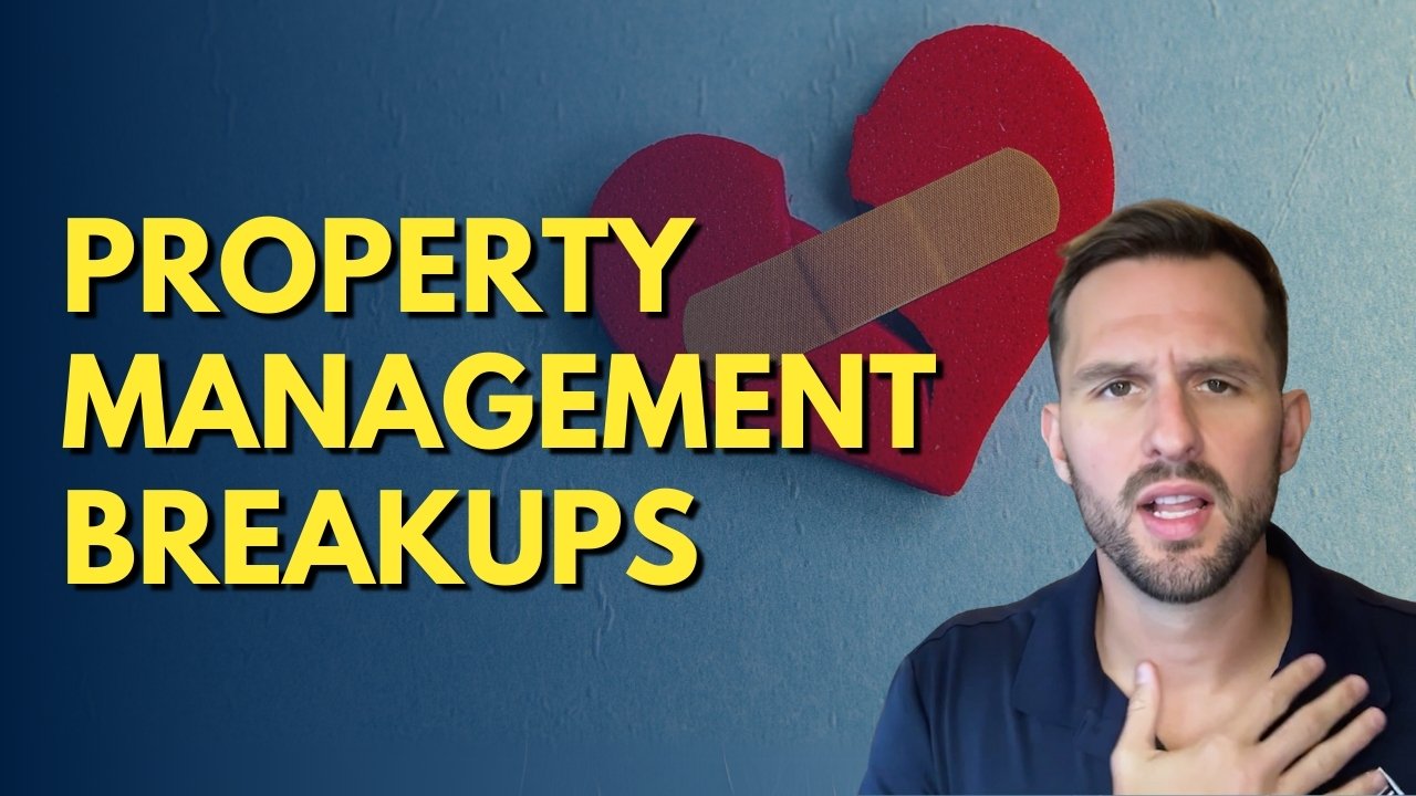 Navigating Property Management Breakups