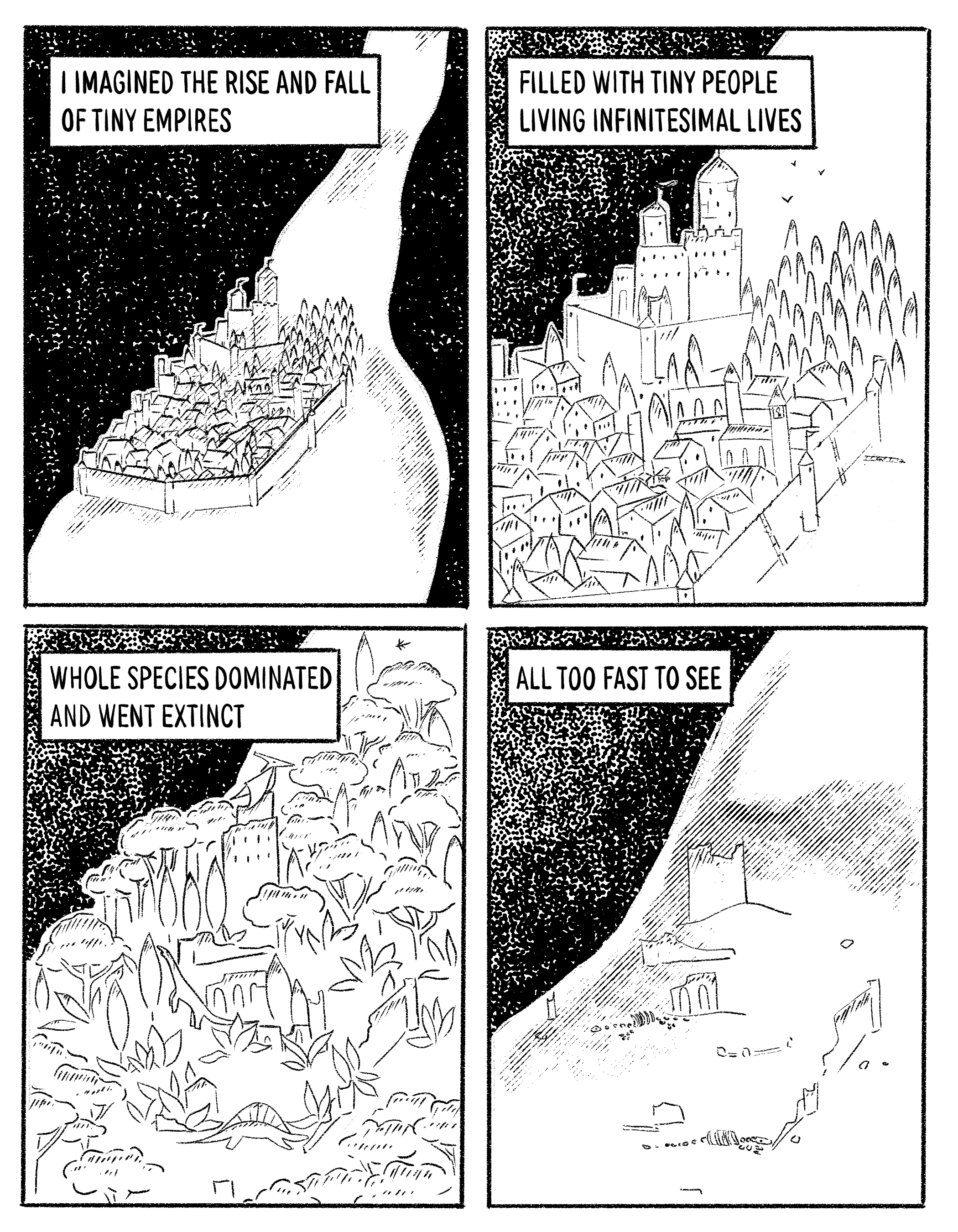 Page 3 contains four panels of a small, walled kingdom discovered in the goo. It reads, "I imagined the rise and fall of tiny empires filled with tiny people living infinitesimal lives. Whole species dominated and went extinct all too fast to see."