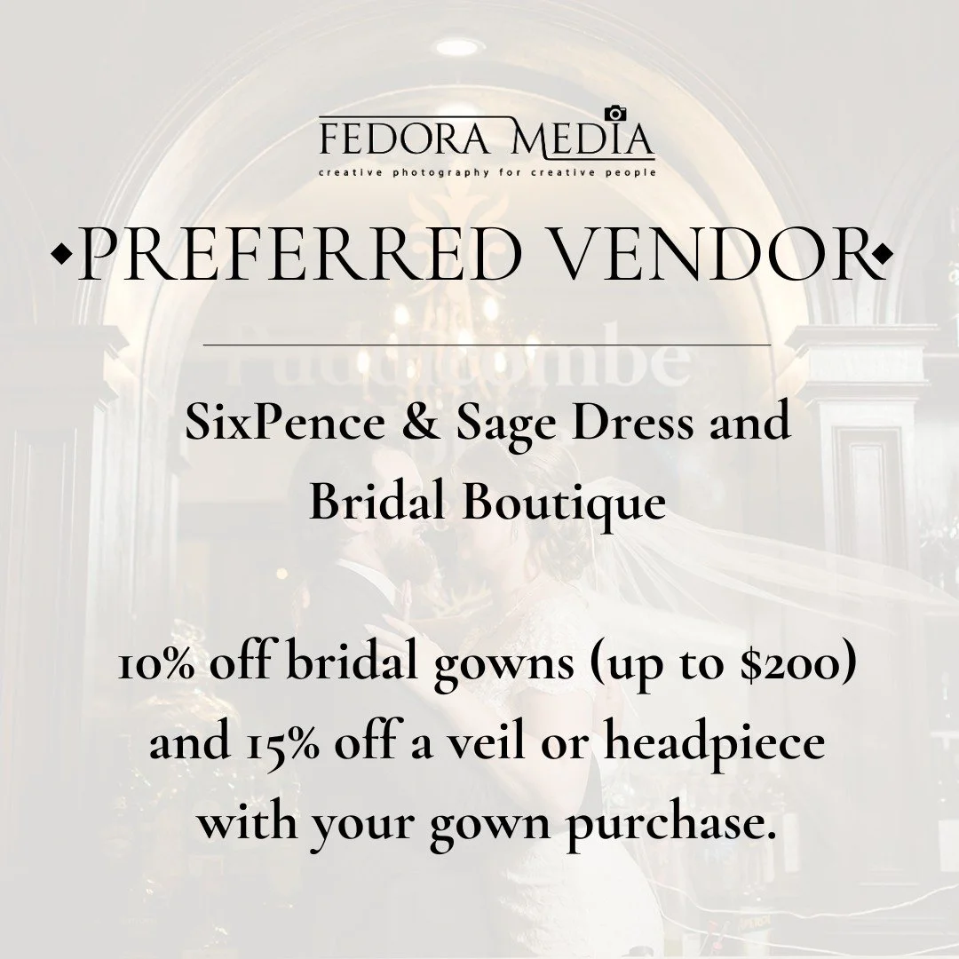 Attention Fedora Media Brides-to-Be! 

Celebrate your big day with style and savings at SixPence &amp; Sage Dress and Bridal Boutique. Enjoy 10% off on bridal gowns (up to $200) and receive 15% off a veil or headpiece with your gown purchase. 

Plan 