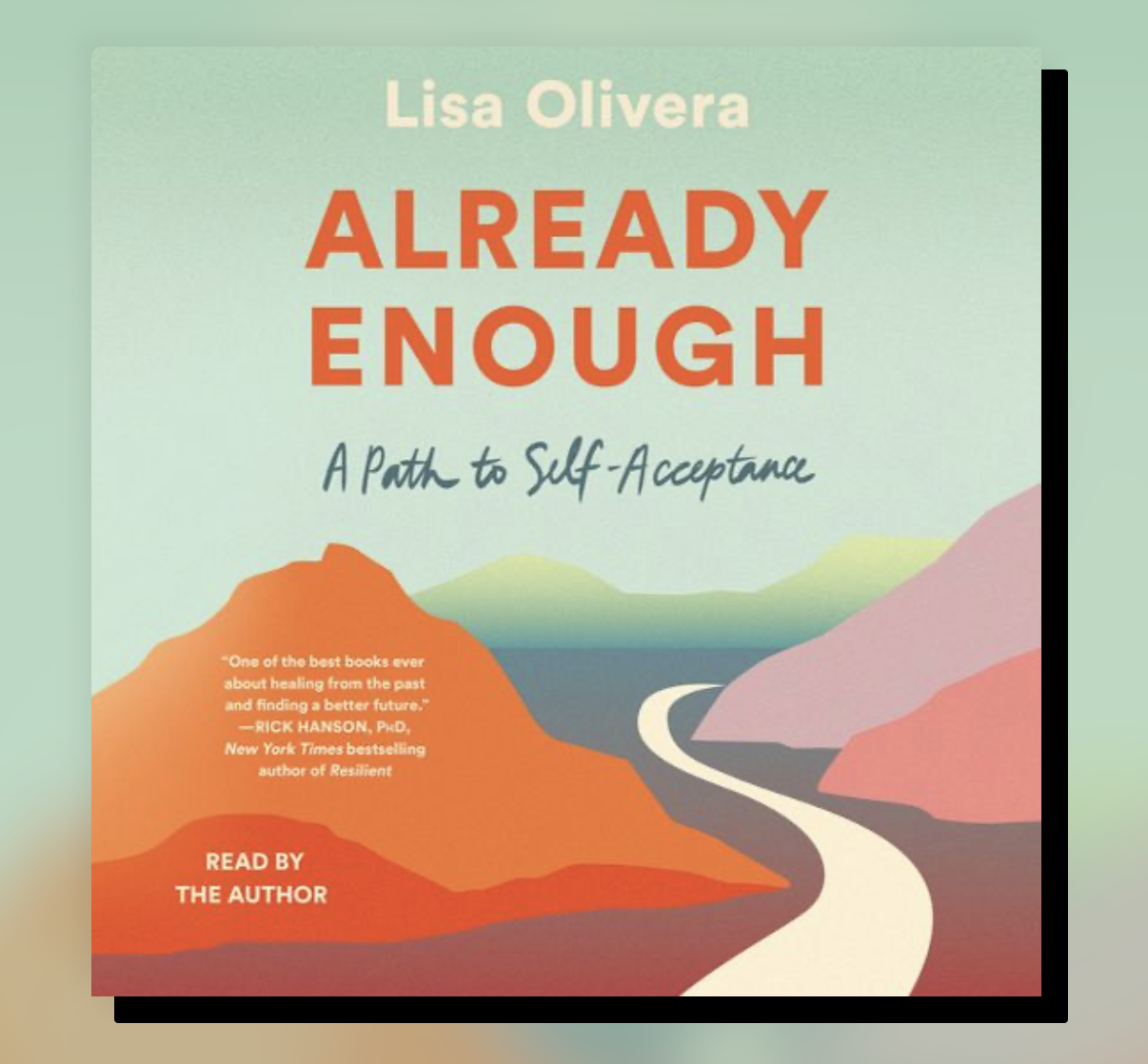 Already Enough: A Path to Self-Acceptance (2022) by Lisa Olivera