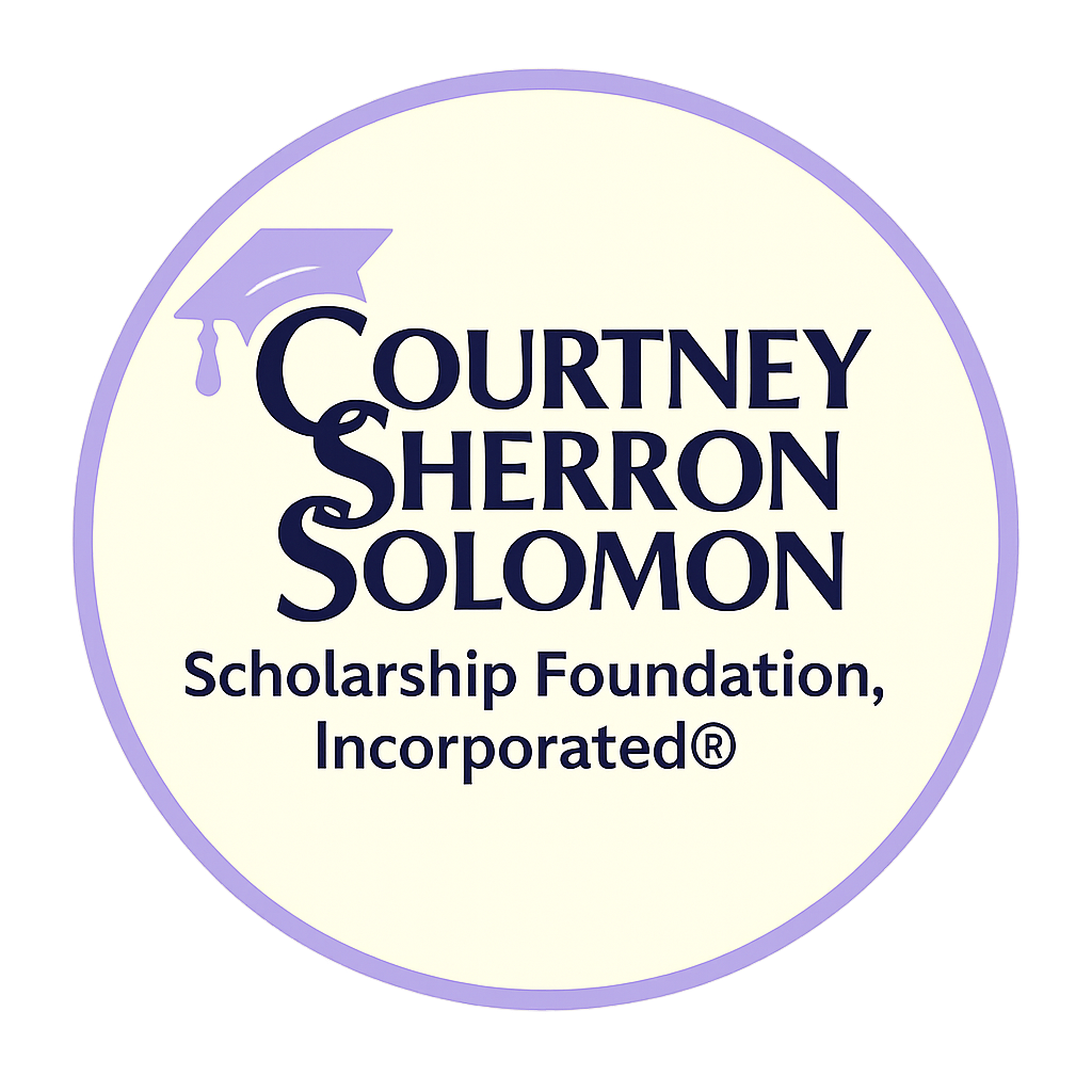 Courtney Sherron Solomon Scholarship Foundation Incorporated®