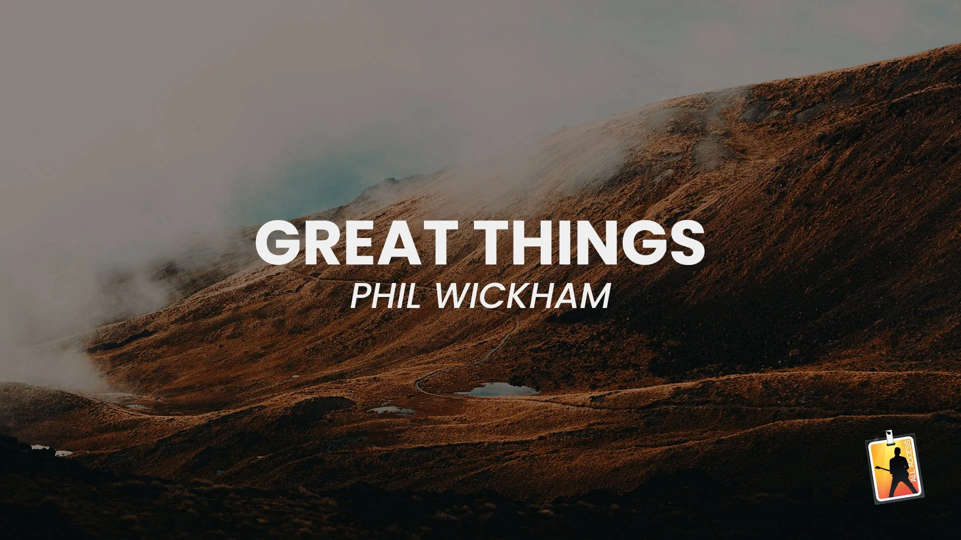 Great Things - Phil Wickham.jpg