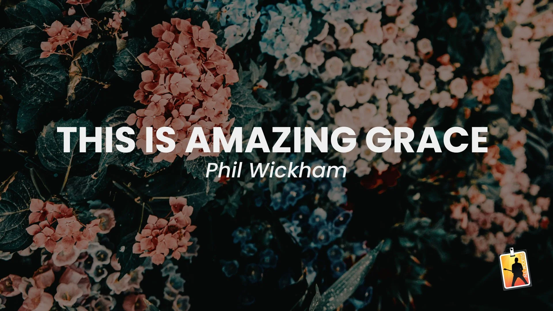 This is Amazing Grace - Phil Wickham.jpg