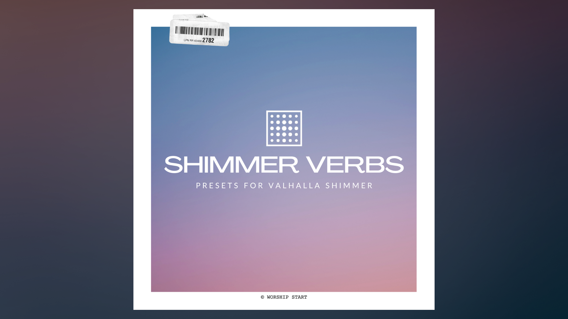 Shimmer Verbs - Valhalla Shimmer Presets