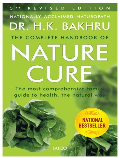 THE COMPLETE HANDBOOK OF NATURE CURE (Free Download)