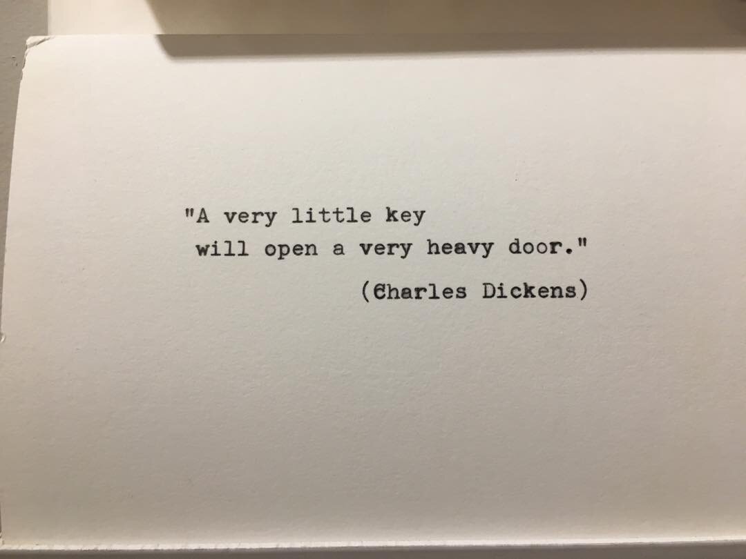 I was talking to a friend today trying to remember this quote.  For me that very small key was learning how to  practice appreciation and gratitude.  At first it seems hard to appreciate things when you&rsquo;re down in the dumps, or when the world i