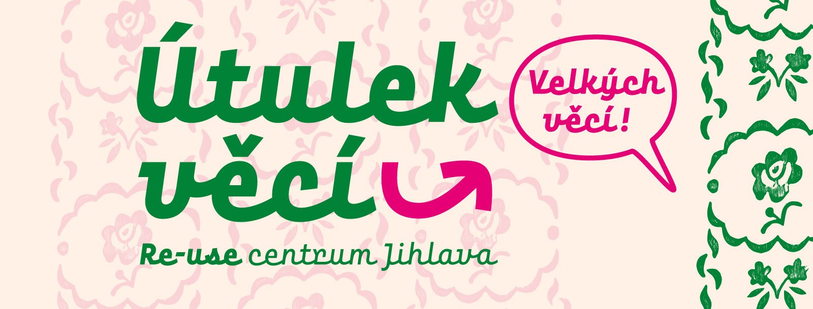 Pomohli jsme Jihlavě otevřít nové re-use centrum