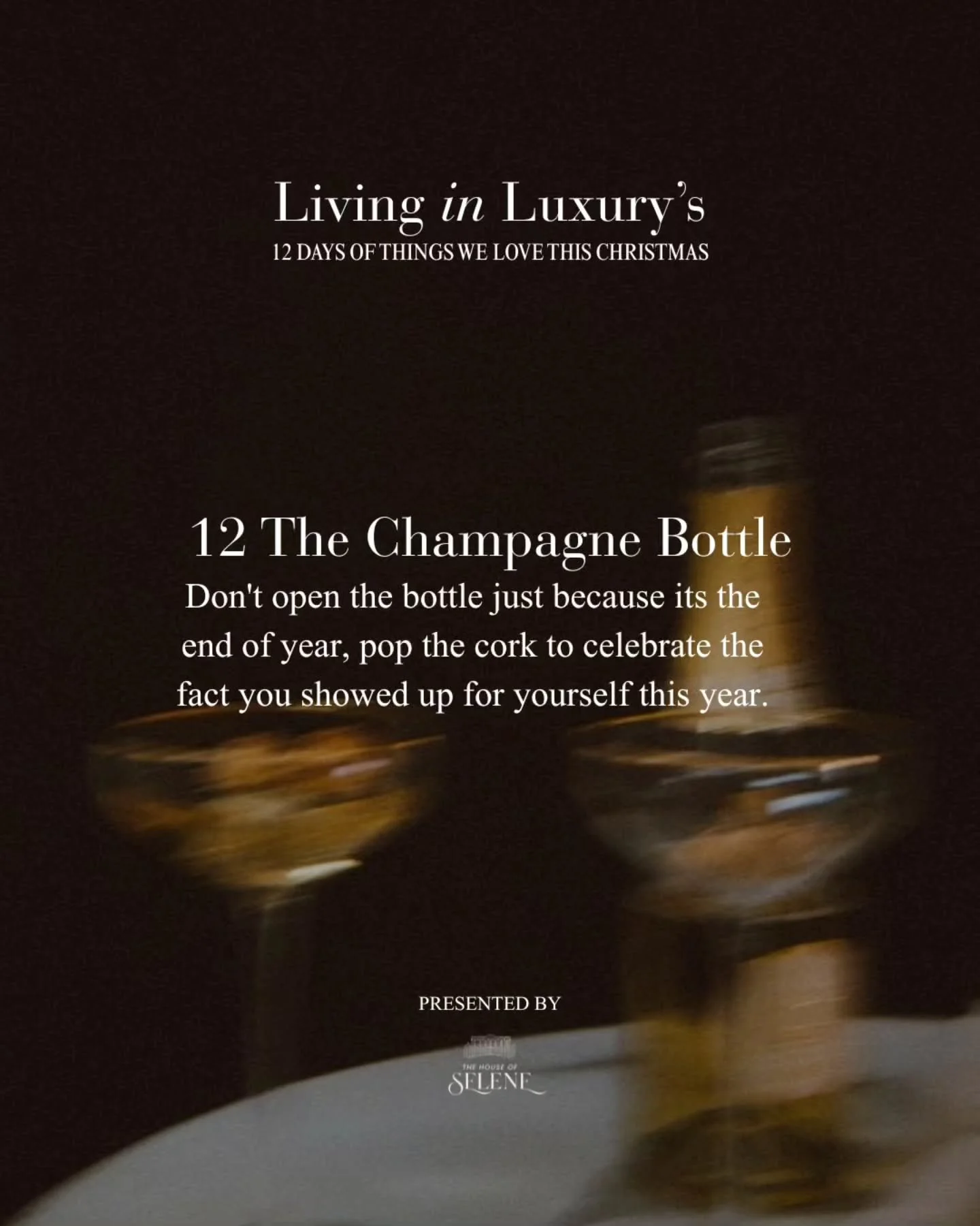 Ti's the season we reach for the bottle that gets opened once everything&rsquo;s finished. 

The work, the hosting, the conversations, the thinking, the refinement.

Cheers to the effort made that didn&rsquo;t get posted, the standards you kept when 