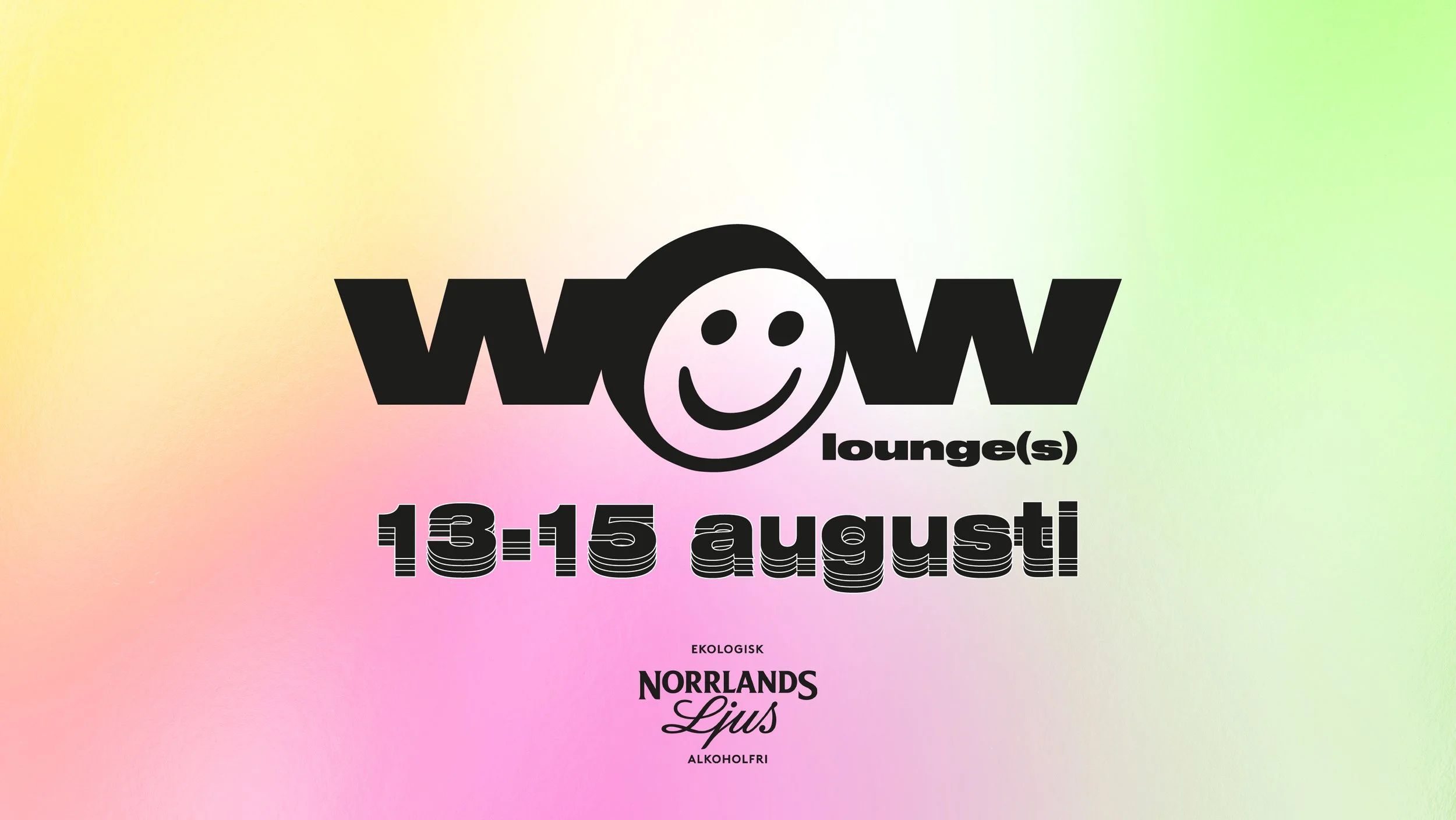 WOW-Weekend @ Lounge(s) 