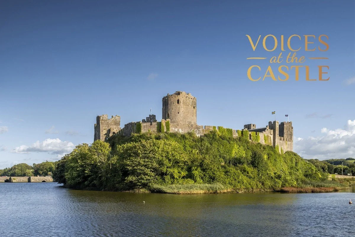 Pembroke Castle - Voices at the Castle 2026
