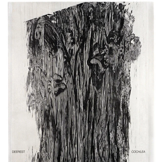 DEEREST – COCHLEA