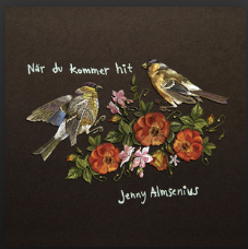 Jenny Almsenius – När du kommer hit