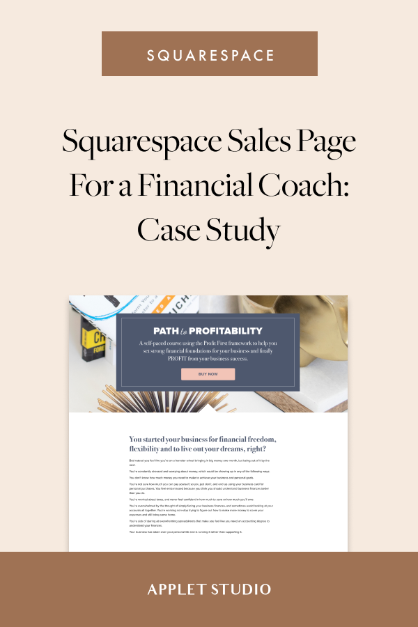 Squarespace Sales Page For a Financial Coach: Case Study — Applet Studio