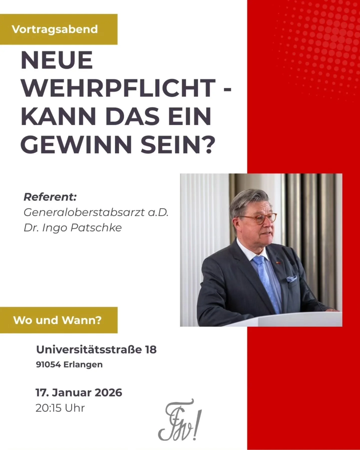 Hiermit laden wir herzlich zum Vortrag von Generaloberstabsarzt a.D. Dr. Ingo Patschke ein.
Beginn ist ab 19:30 Uhr mit einem Sektempfang und kleinen H&auml;ppchen, wir freuen uns auf euer Kommen.
#wehrpflicht #wehrpflichtdebatte #bundeswehr #bursche