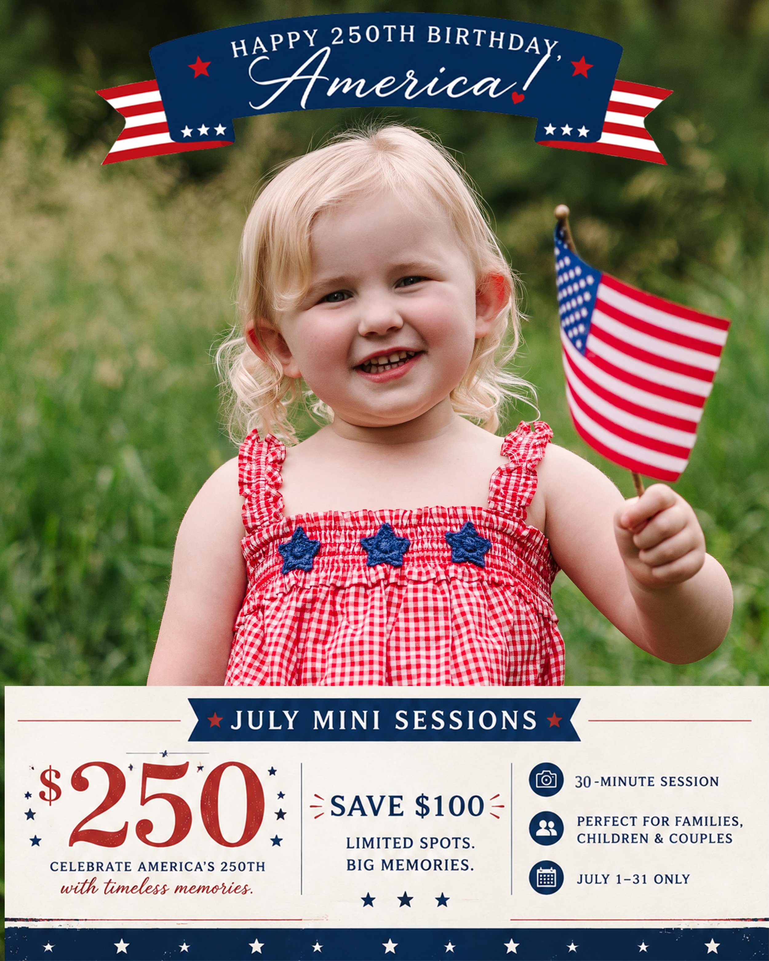 🇺🇸 Happy Birthday, America! 🇺🇸 

Sessions must take place between July 1-31. 
Can&rsquo;t wait ❤️ 🤍 💙 Also, huge thank you to my nieces and nephew for being my advertisements!