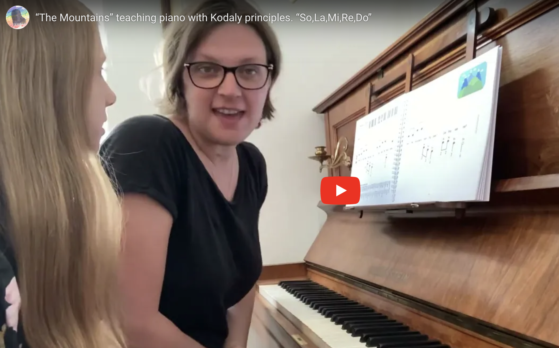 “The Mountains” Using “So, La, Mi, Re, Do” to teach piano. 