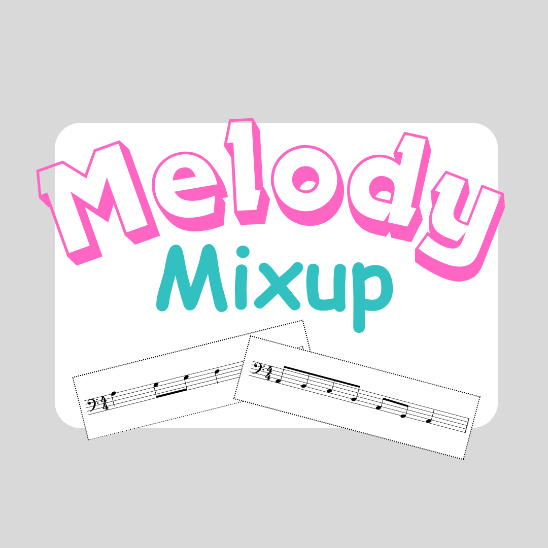 Melody Mixup