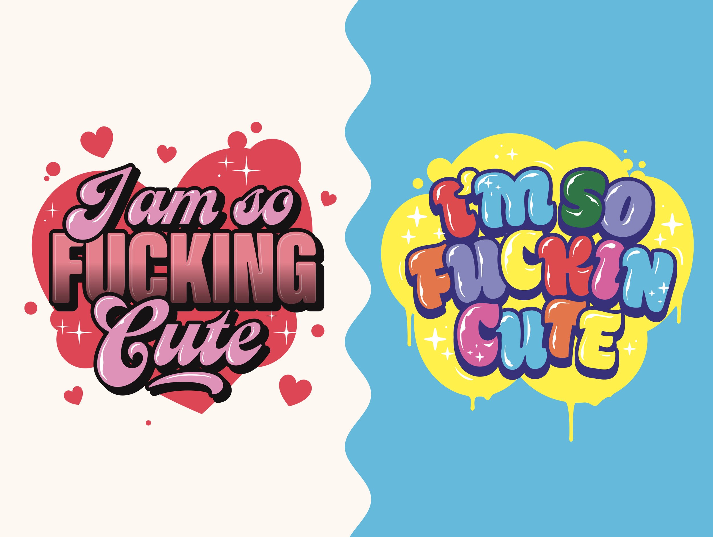 I'm so f*cking cute for SLG