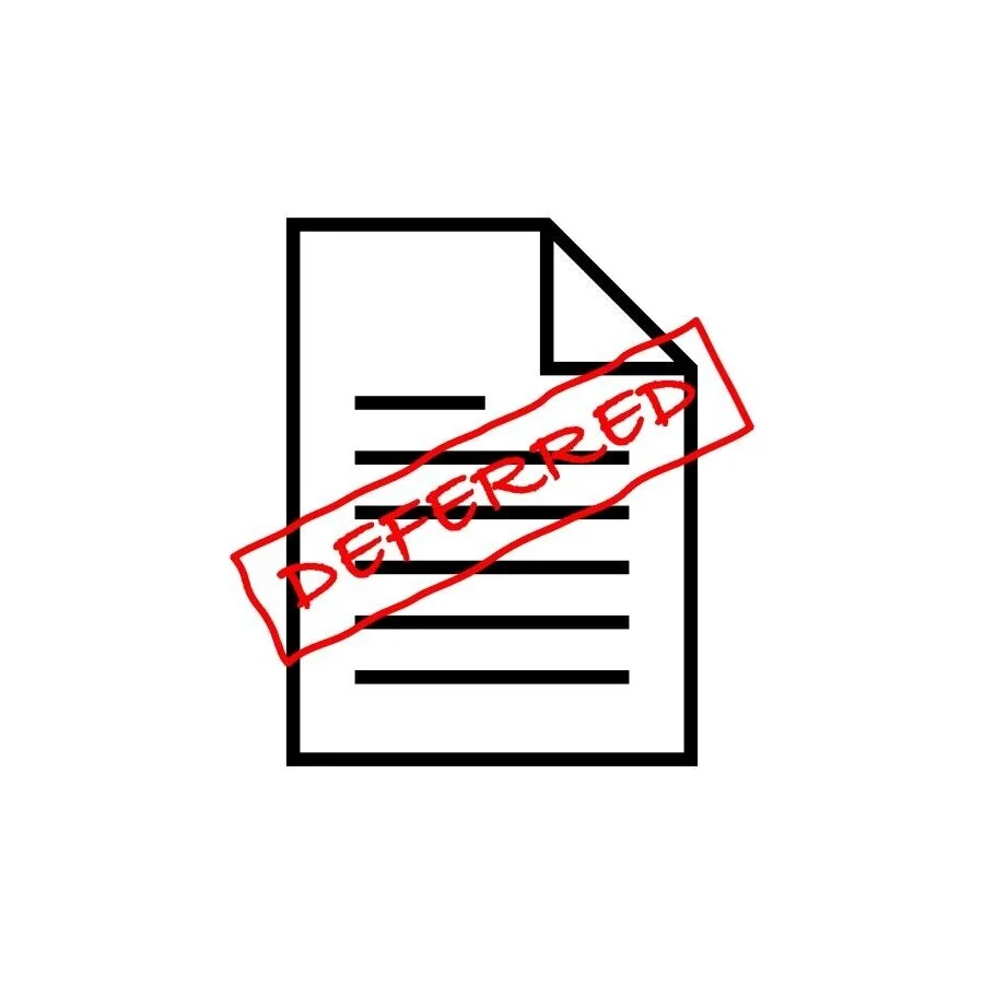 Deferment Dos and Don'ts