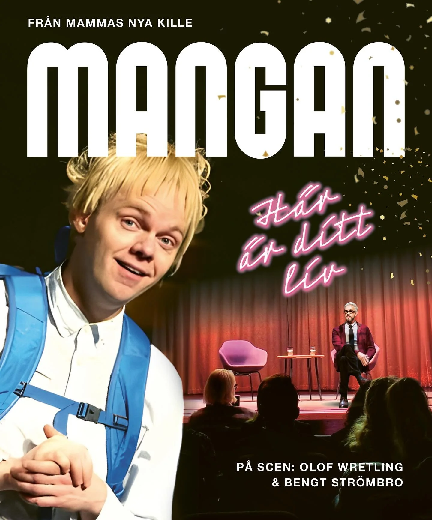 H&auml;r &auml;r ditt liv med Mangan  @umeateaterforening @olofwretling @biljettcentrum.umea