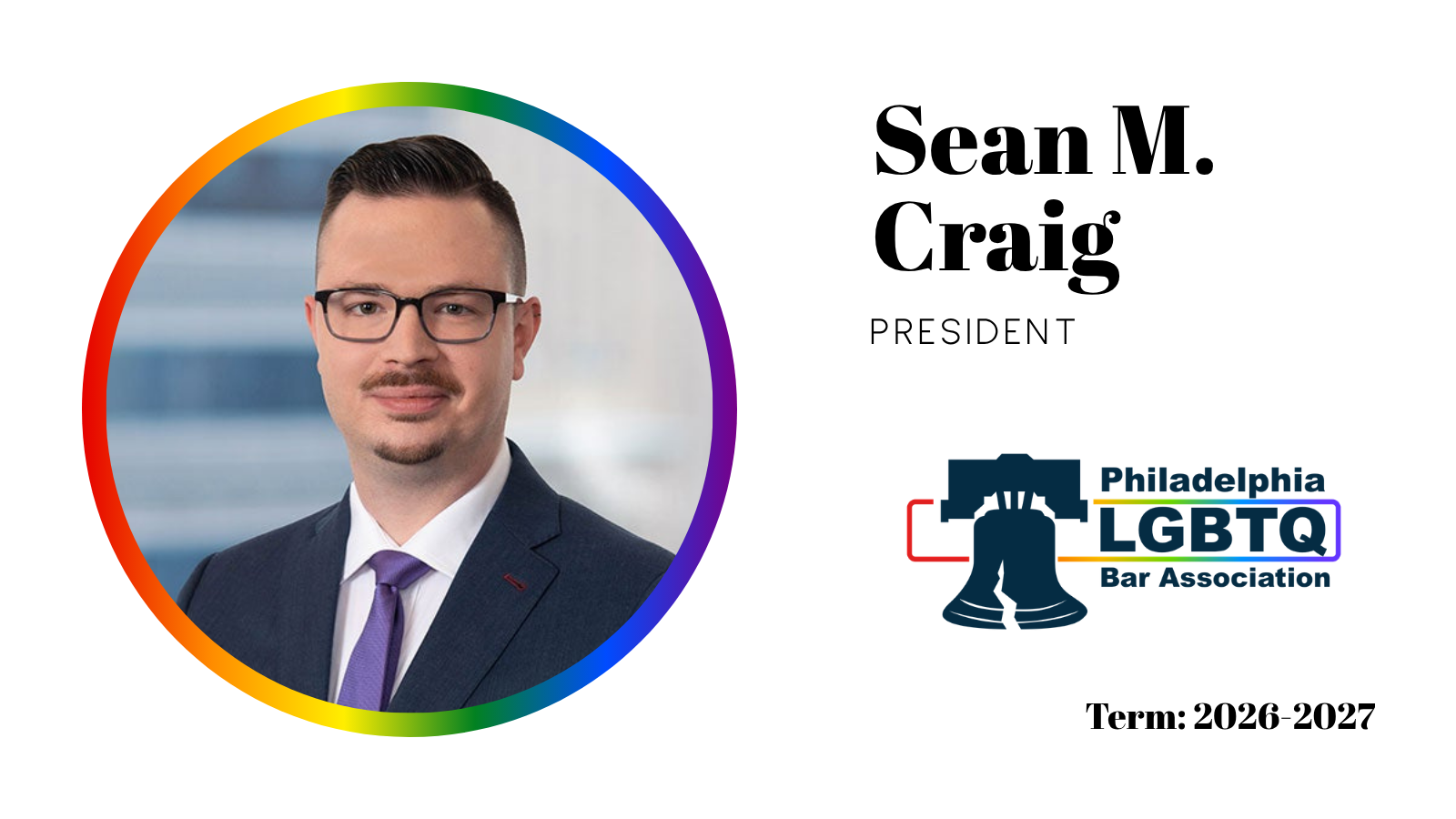 Sean M. Craig, President | Term: 2026-2027