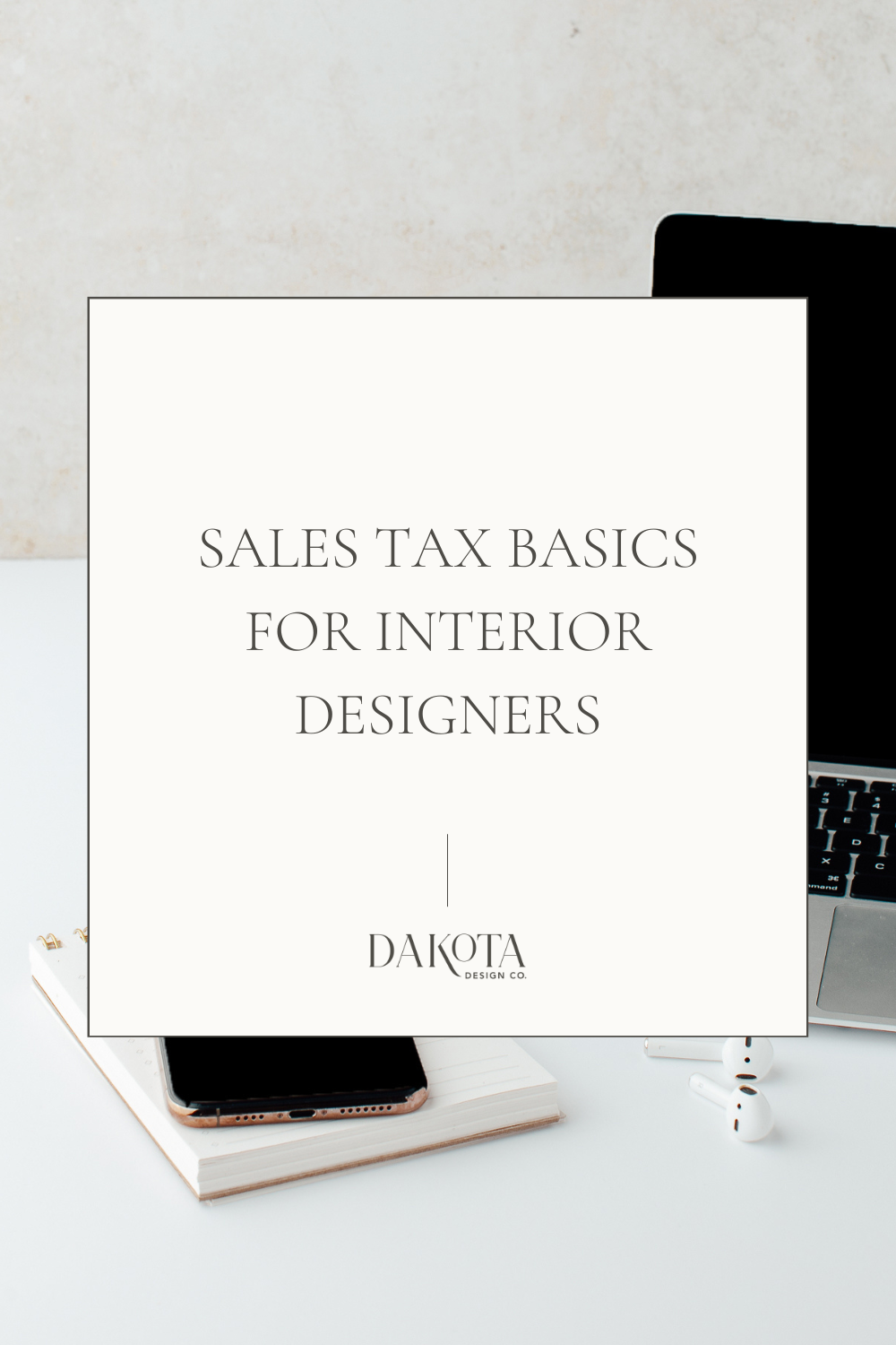 Sales Tax Basics for Interior Designers