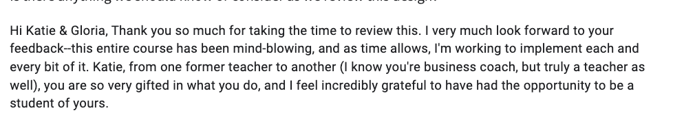 Screenshot of a message or email thanking Katie and Gloria for their participation in a course.Katie McFarlan Dakota Design Company Best Client Process Templates for Interior Designers