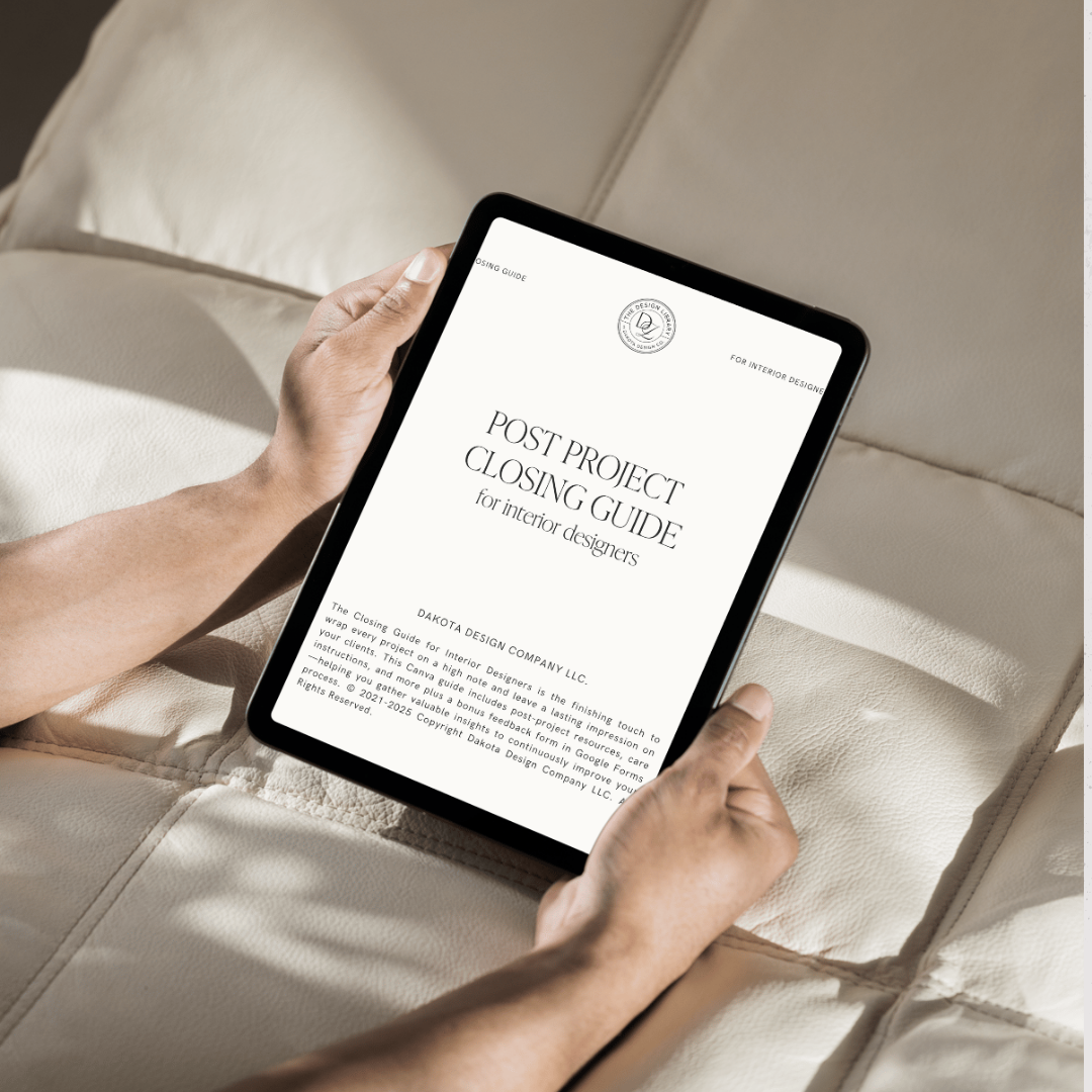 Project Closing Guide or Goodbye Packet for Full Service Interior Designers