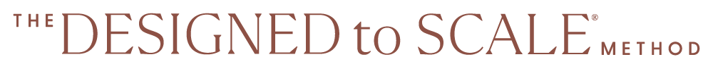 Logo of 'The Designed to Scale Method' with the text in a stylized font. Katie McFarlan Dakota Design Company best client process templates for interior designers