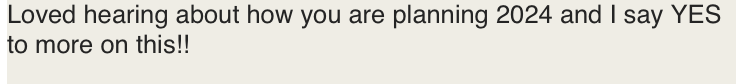 Text message expressing excitement about planning for 2024. Katie McFarlan Dakota Design Company best client process templates for interior designers