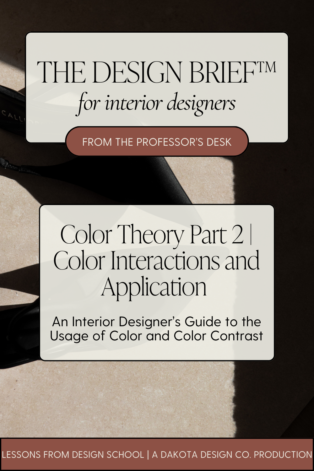 The Design Brief® | Volume X | Color Theory 02 | Color Interactions and ...