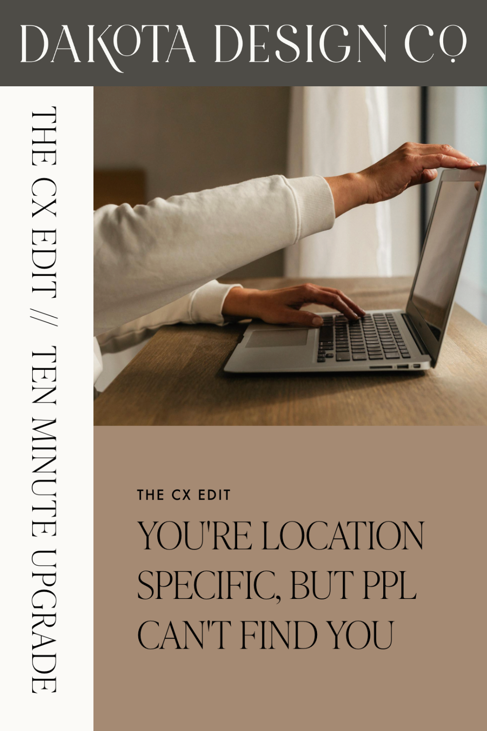 The CX Edit, Help Clients Find You as an Interior Designer, Dakota Design Co.png