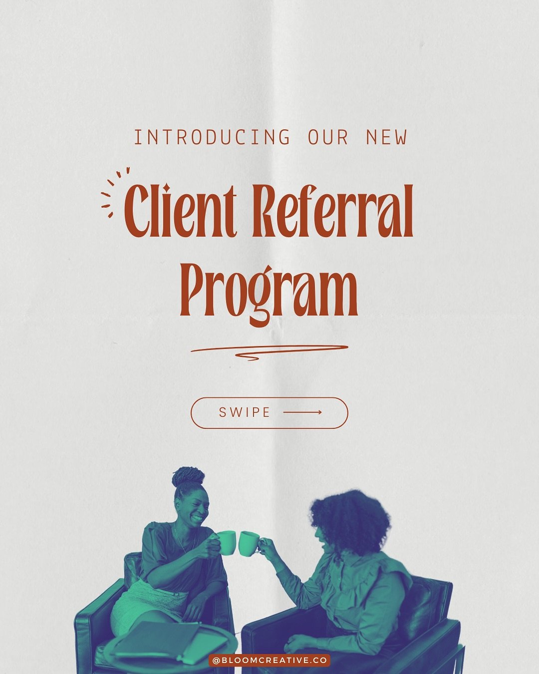 // we&rsquo;re excited to introduce our new client referral program! 🥳

the program rewards past, existing + new clients when you recommend our creative consulting services. we value your trust and appreciate you spreading the word about our work! ?