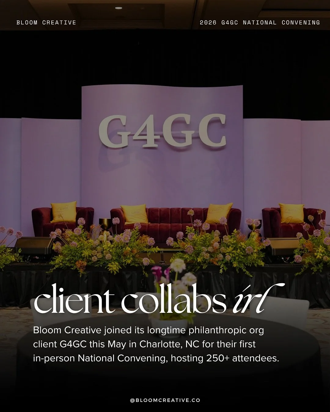 // client collabs irl: a recap of our incredible time at the 2026 @g4gc_org national convening in charlotte, NC 💜✨

we were so honored to join our longtime philanthropic org client this May at their inaugural in-person convening, which hosted 250+ a